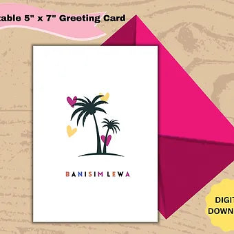 Banisim Lewa PRINTABLE GREETING CARD